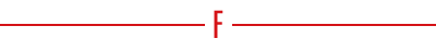 F F
